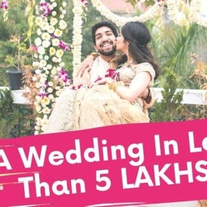 how to plan a budget friendly wedding | indian wedding | wedmegood